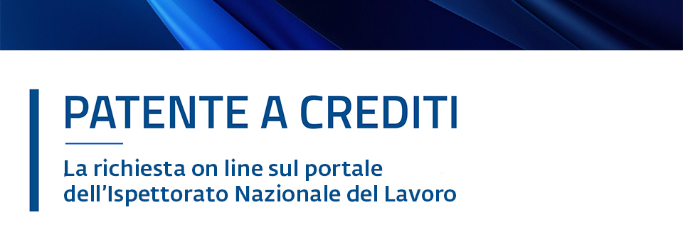 Dal 1° ottobre on line la richiesta per la Patente a Crediti 