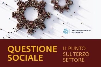 Questione sociale "Il punto sul Terzo Settore - Verso servizi sociali e sanitari di­ffusi, sostenibili e di qualità” (16 ottobre)